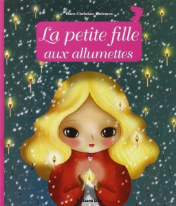 La petite fille aux allumettes.