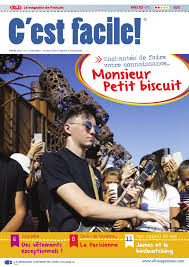 C'est facile magazine<br>Level: A2 - French I - II  High School<sup>FS</sup>