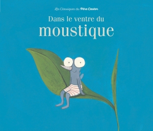 Dans le ventre du moustique.