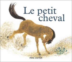 Le petit cheval et le vieux chameau.