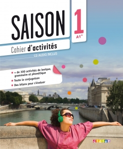 Saison 1 - Niv. 1 - A1/A2 - Cahier Activités / cd