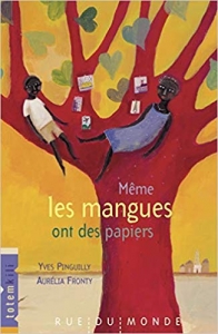 Même les mangues ont des papiers.