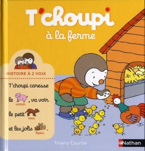 T'Choupi à la ferme.