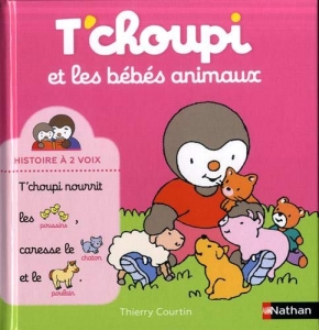 T'Choupi et les bébés animaux.