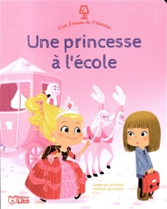 Une princesse à l'école.