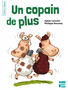 Un copain de plus.