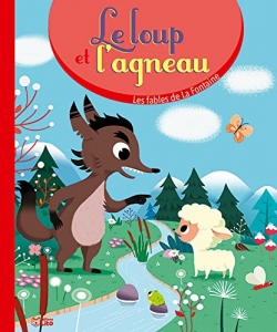 Le loup et l'agneau.