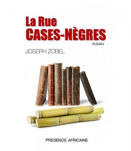 La rue Cases-Nègres.<br>J. Zobel