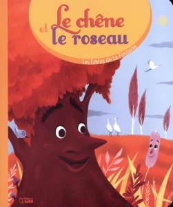 Le chêne et le roseau.