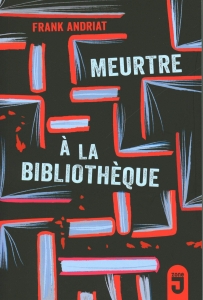 Meurtre à la bibliothèque.