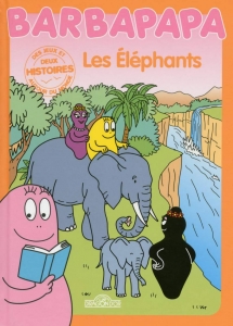 Barbapapa autour du monde: Afrique - Les éléphants