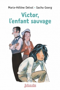 Victor l'enfant sauvage.<sup>FR</sup>