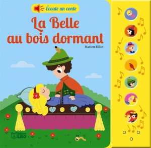 La Belle au bois dormant (Livre sonore).