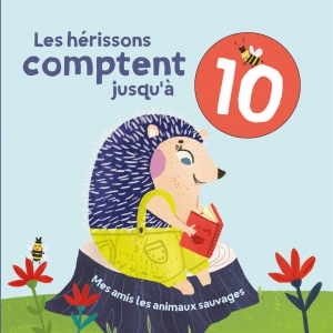 Les hérissons comptent jusqu'à 10.