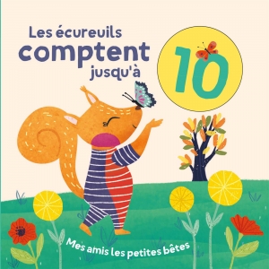 Les écureuils comptent jusqu'à 10.