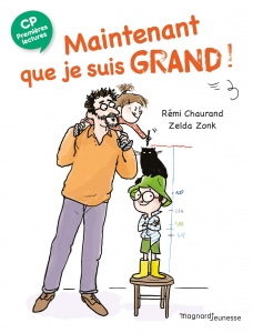 Maintenant que je suis grand.
