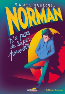 Norman n'a pas de super pouvoir.