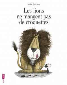 Les lions ne mangent pas de croquettes.