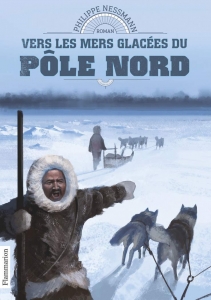 Vers les mers glacées du Pôle Nord.