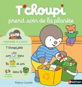 T'Choupi prend soin de la planète.