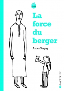 La force du berger.