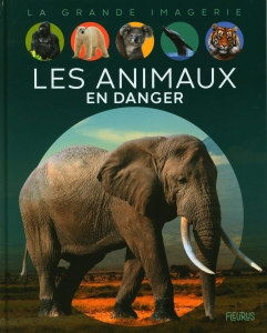 Les animaux en danger.  [NE]