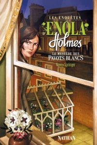 Enola Holmes: Le mystère des pavots blanc.