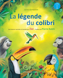 La légende du colibri.