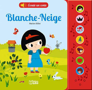 Blanche-Neige. (Livre sonore).