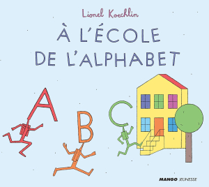 A l'école de l'alphabet.