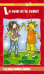 Le vent et le soleil.  (CD+ Book)