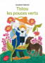Tistou les pouces verts.