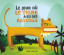 Le jour où le tigre a eu des rayures.