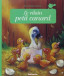 Le vilain petit canard.