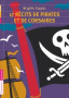 17 recits de pirates et corsaires.