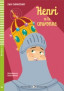 Henri et la couronne. (Livre + Audio)<sup>FR</sup>