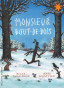 Monsieur Bout-de-Bois. [NE]