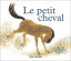 Le petit cheval et le vieux chameau.