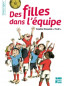Des filles dans l'équipe.