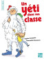 Un yéti dans ma classe.