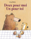 Deux pour moi, un pour toi.
