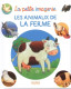 La petite imagerie: les animaux de la ferme.